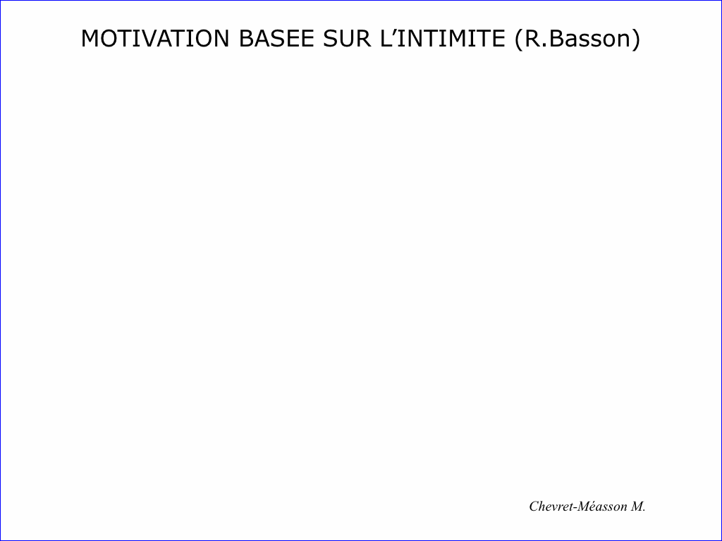 t-motivation basee sur l intimite