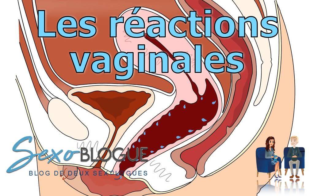 Les réactions vaginales featured